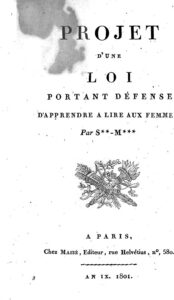 Couverture de Projet d&rsquo;une loi portant défense d&rsquo;apprendre à lire aux femmes