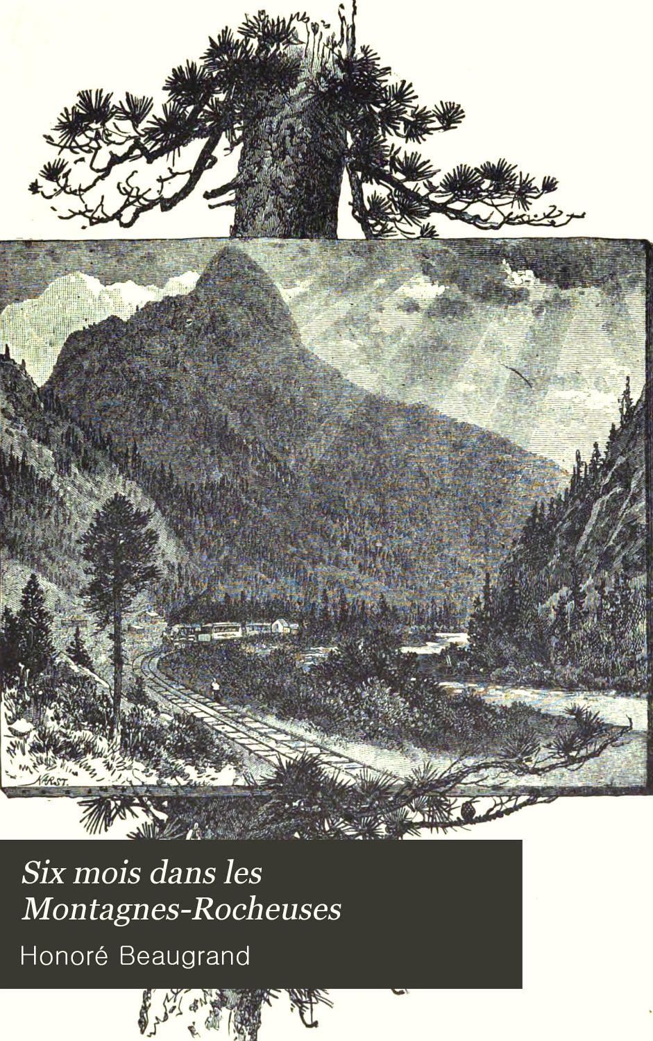 Couverture de Six mois dans les Montagnes-Rocheuses