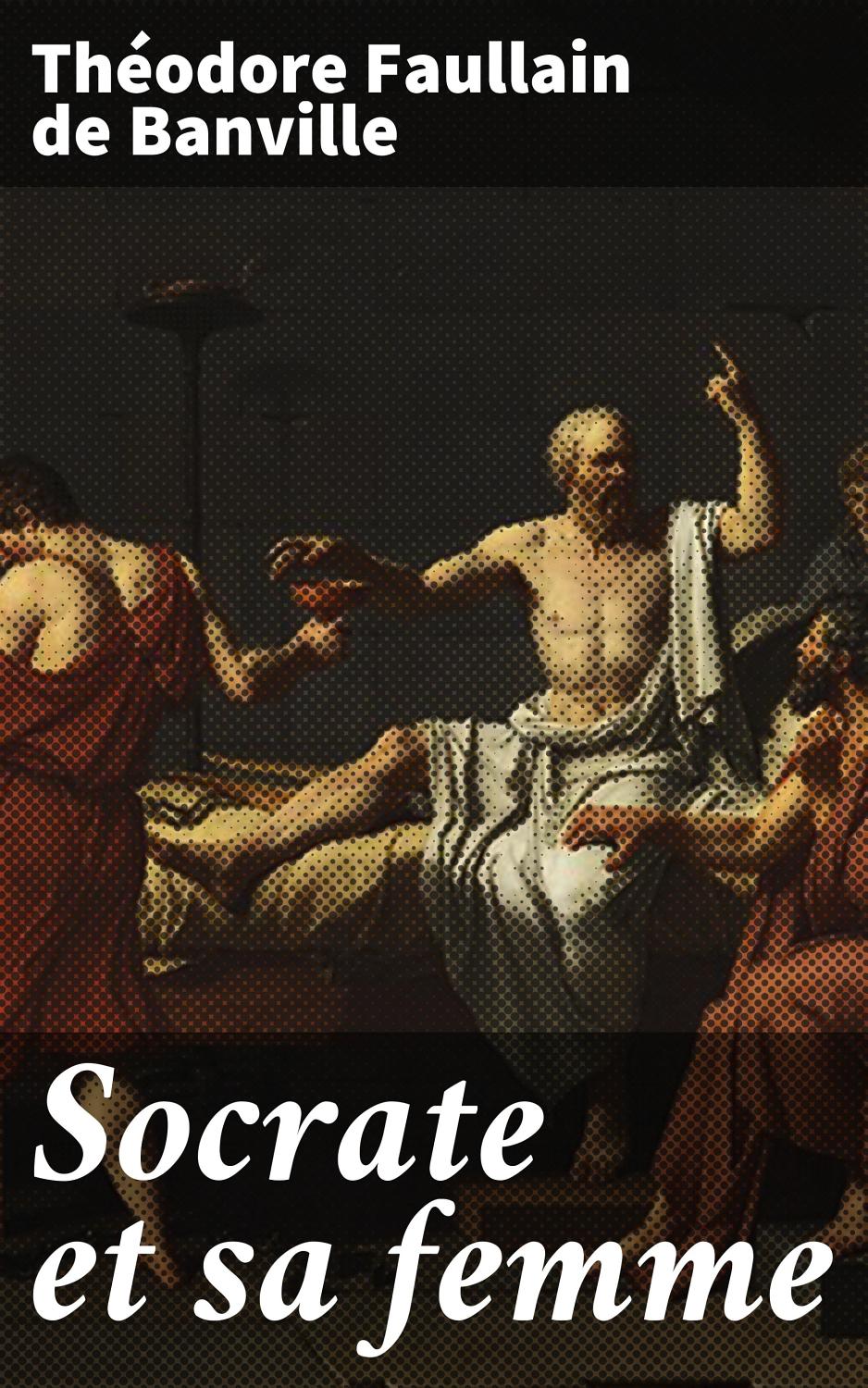 Couverture de Socrate et sa femme