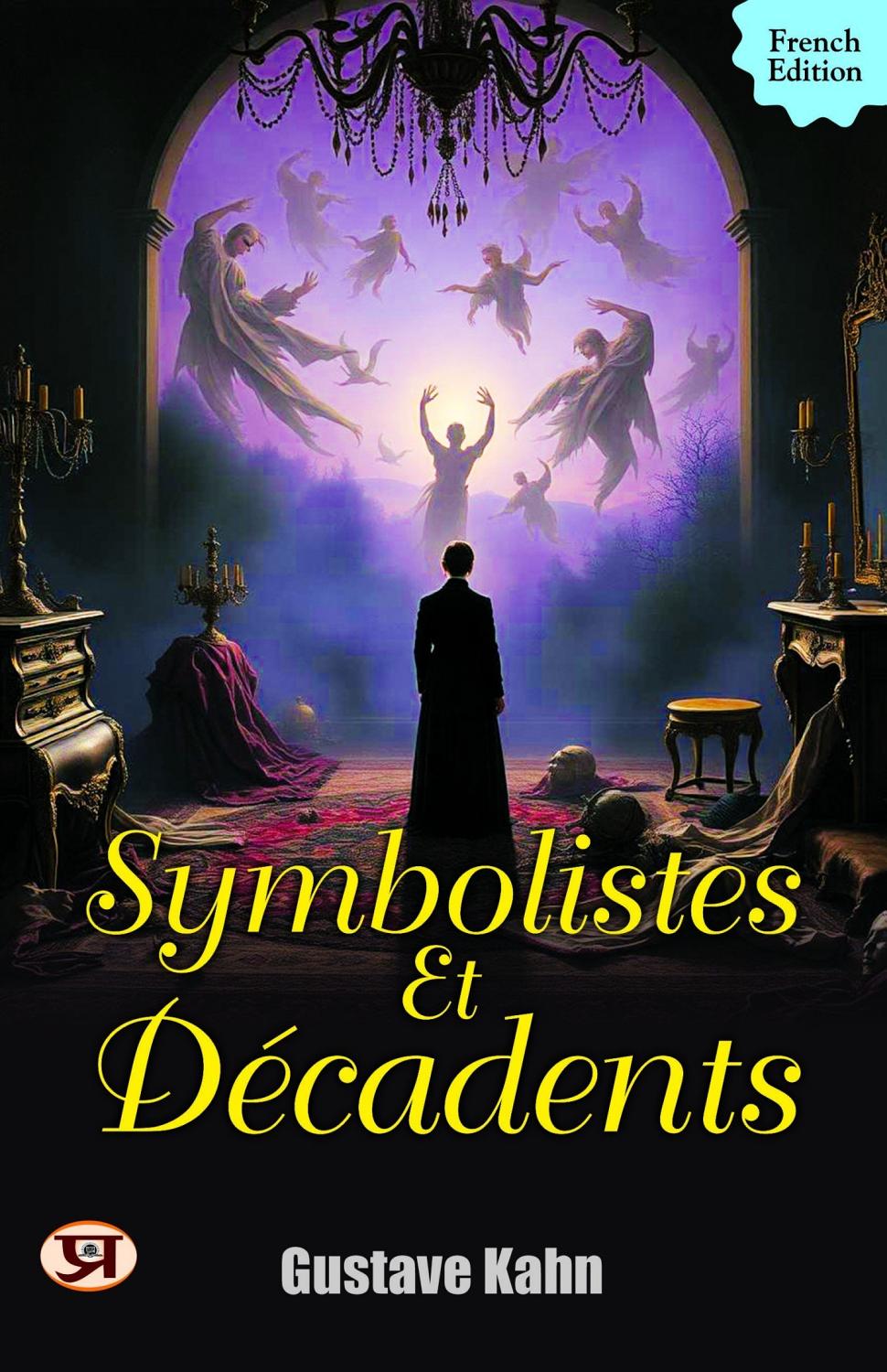 Couverture de Symbolistes et Décadents