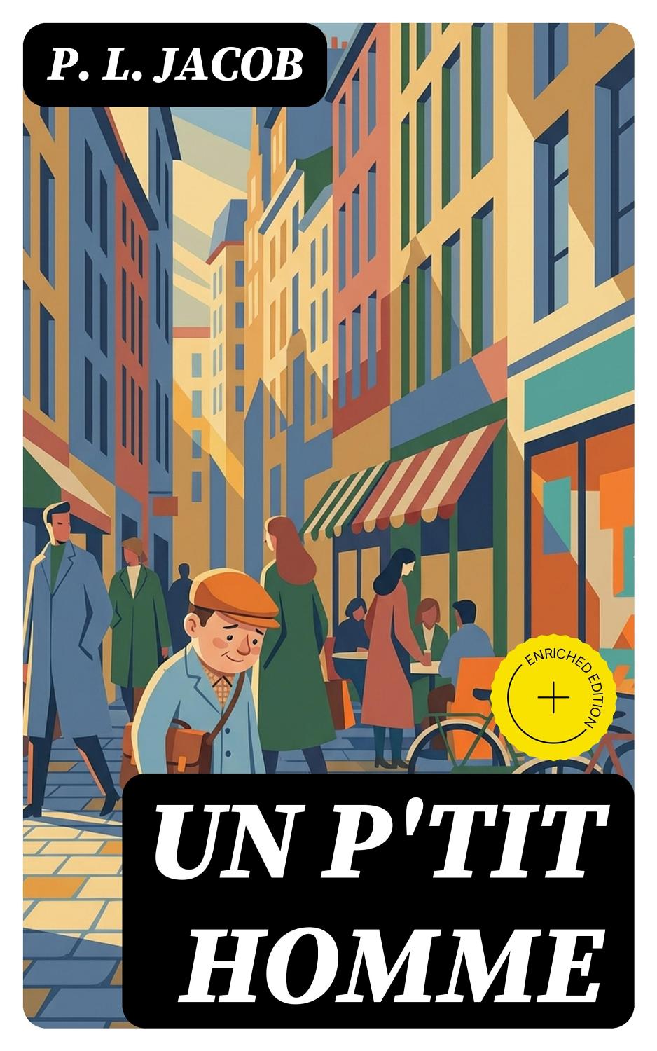 Couverture de Un p&rsquo;tit homme