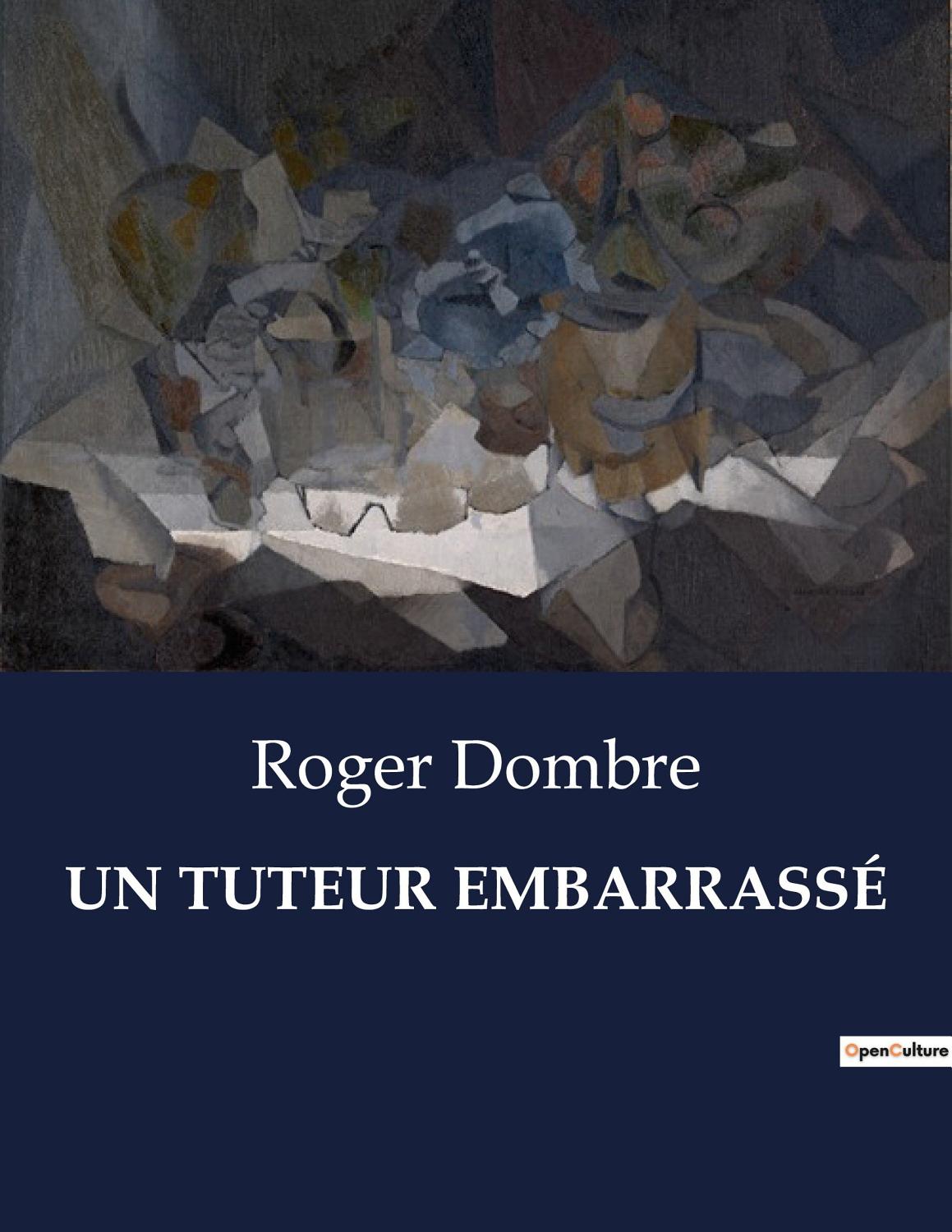 Couverture de Un tuteur embarrassé