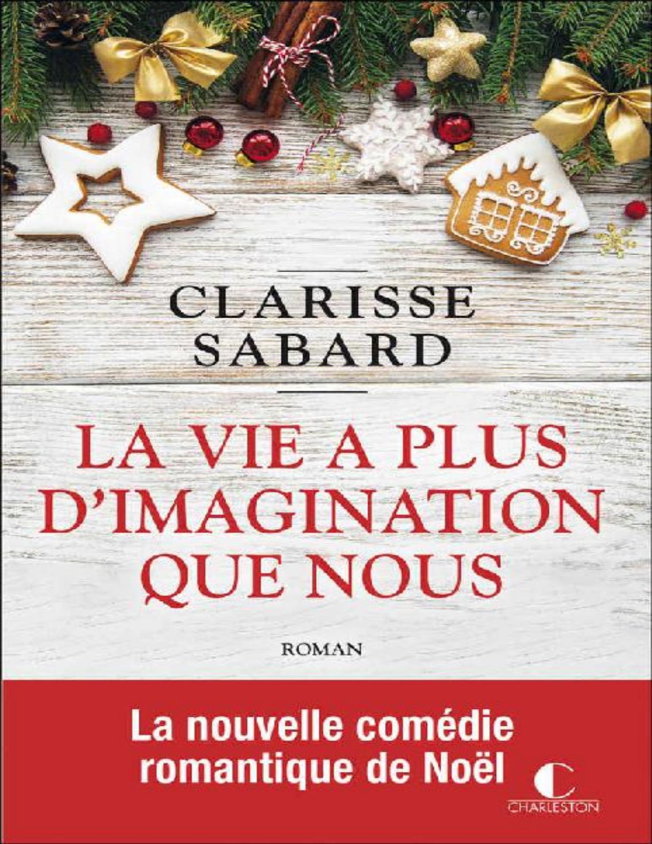 2 La Vie A Plus Dimagination Que Nous