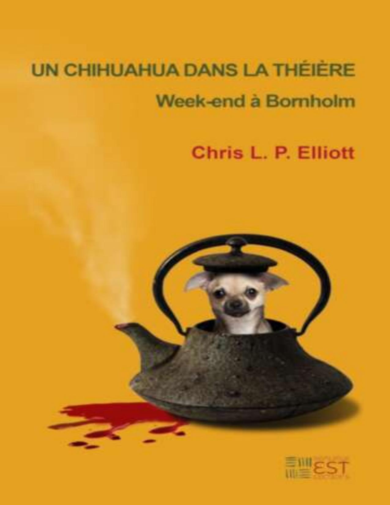 2023 Un Chihuahua Dans La Theiere Weekend A Bornholm
