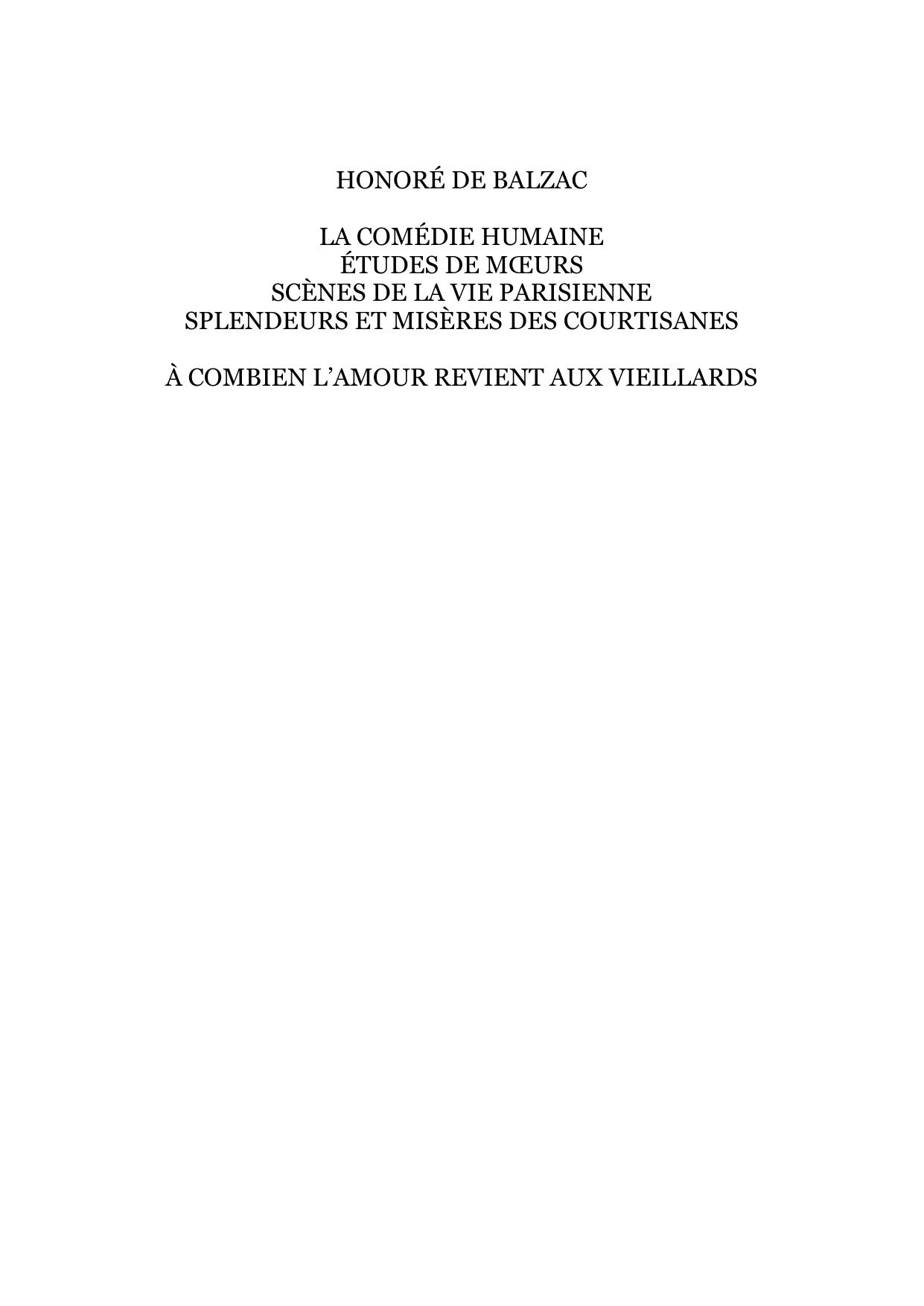 A COMBIEN LAMOUR REVIENT AUX VIEILLARDS