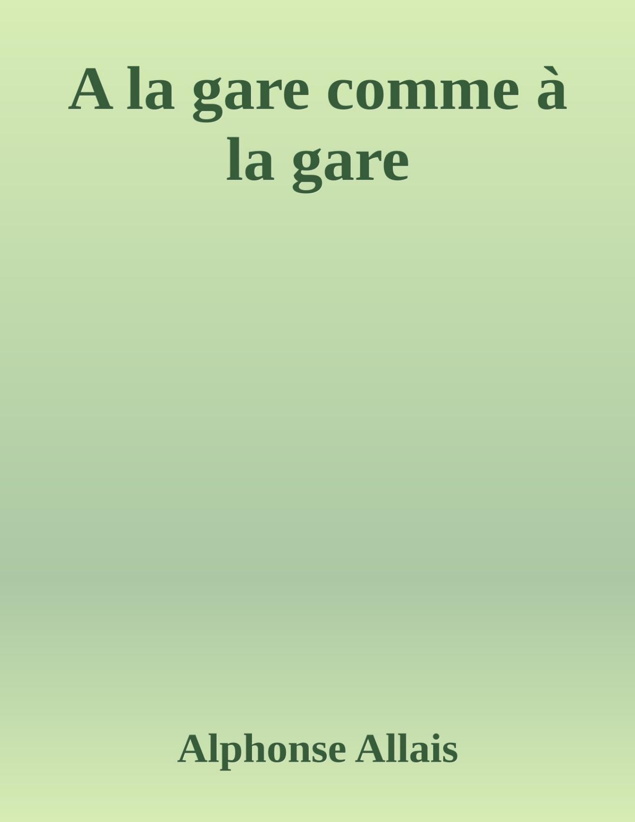 A La Gare Comme A La Gare