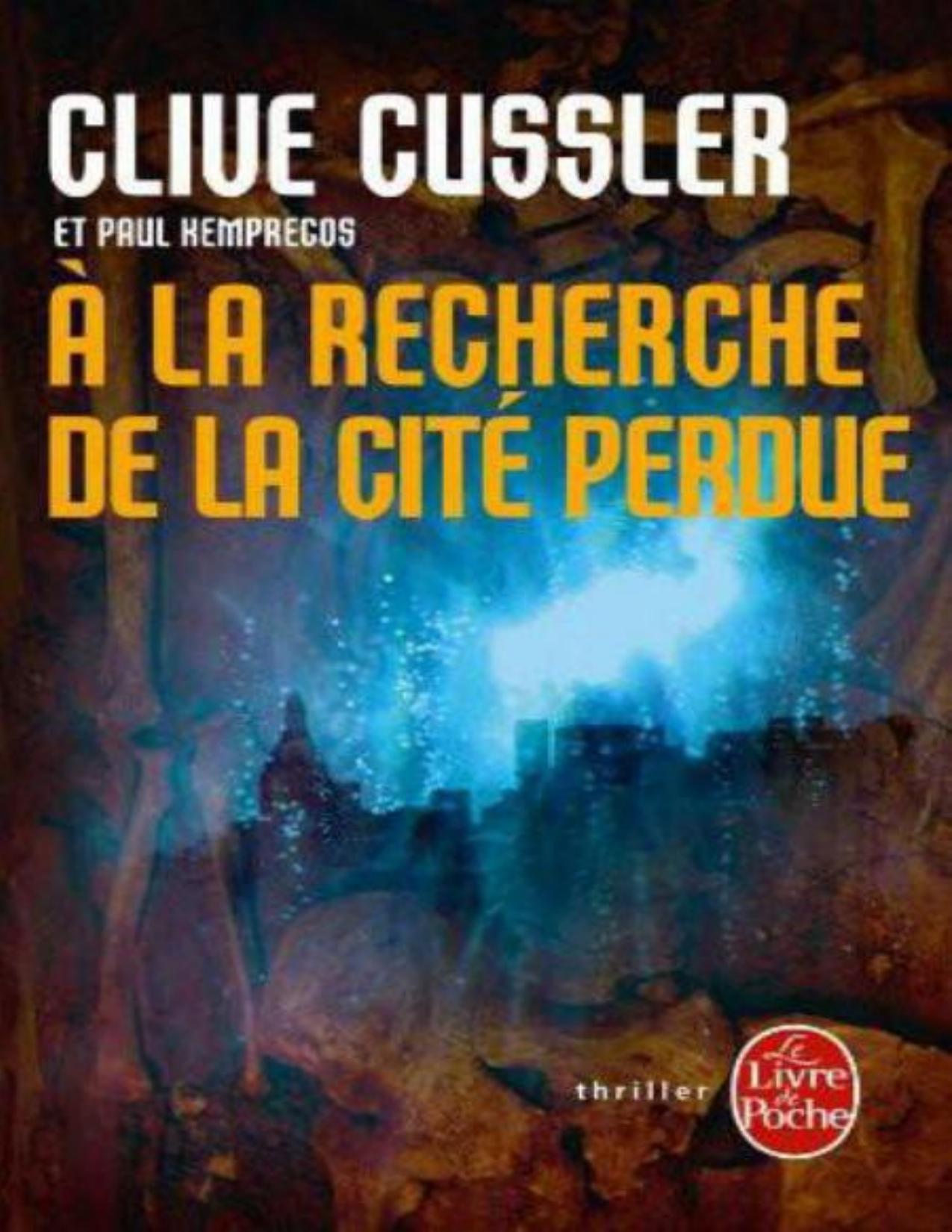 A La Recherche De La Cite Perdue