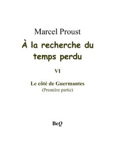 A La Recherche Du Temps Perdu VI