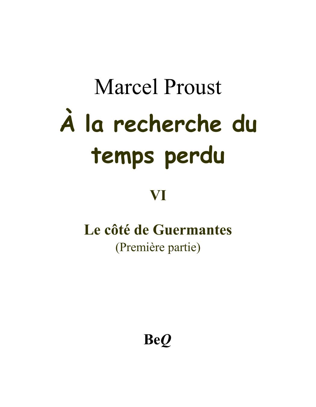 A La Recherche Du Temps Perdu VI