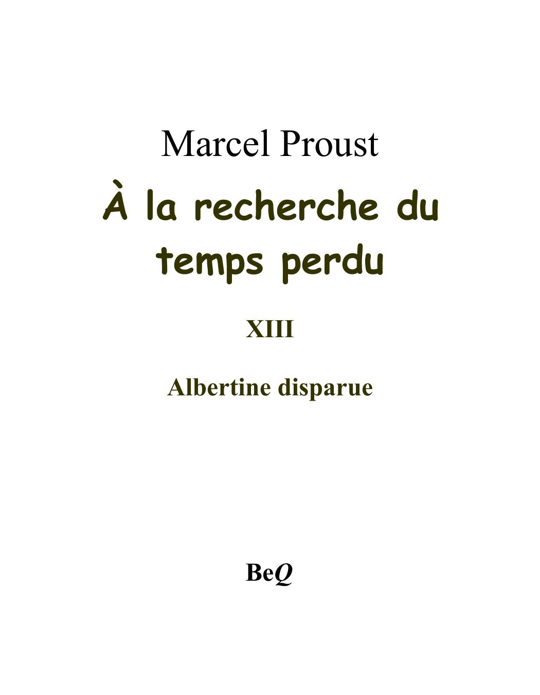 A La Recherche Du Temps Perdu XIII