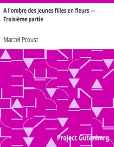 A Lombre Des Jeunes Filles En Fleurs — Troisieme Partie