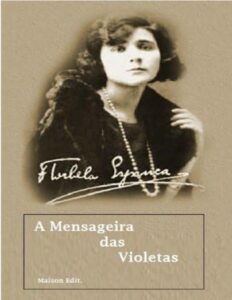 A mensageira das violetas by Florbela Espanca, book cover