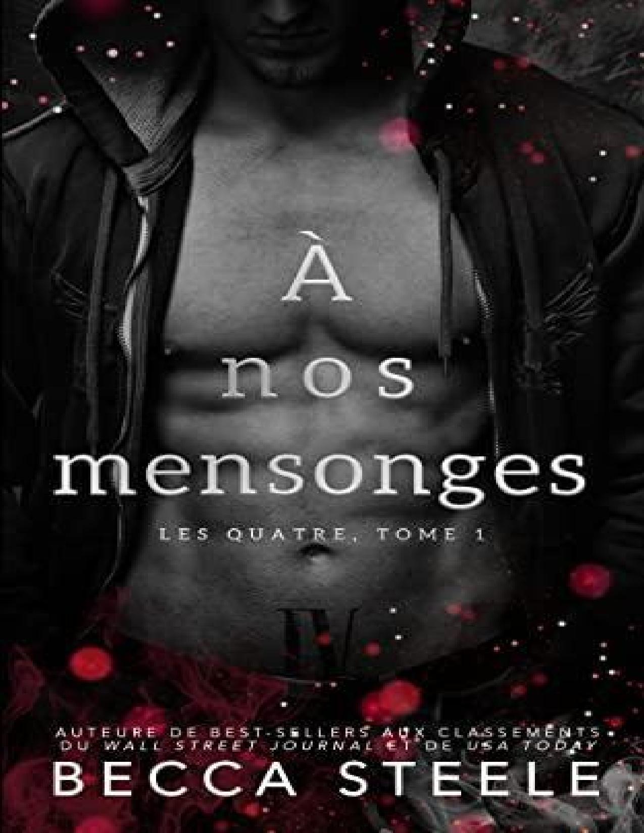 A Nos Mensonges Les Quatre T. 1 French Edition