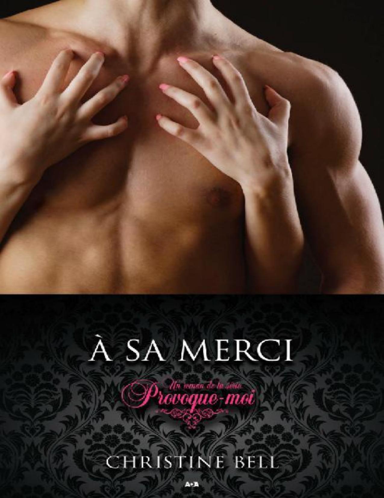 A Sa Merci 3 French Edition