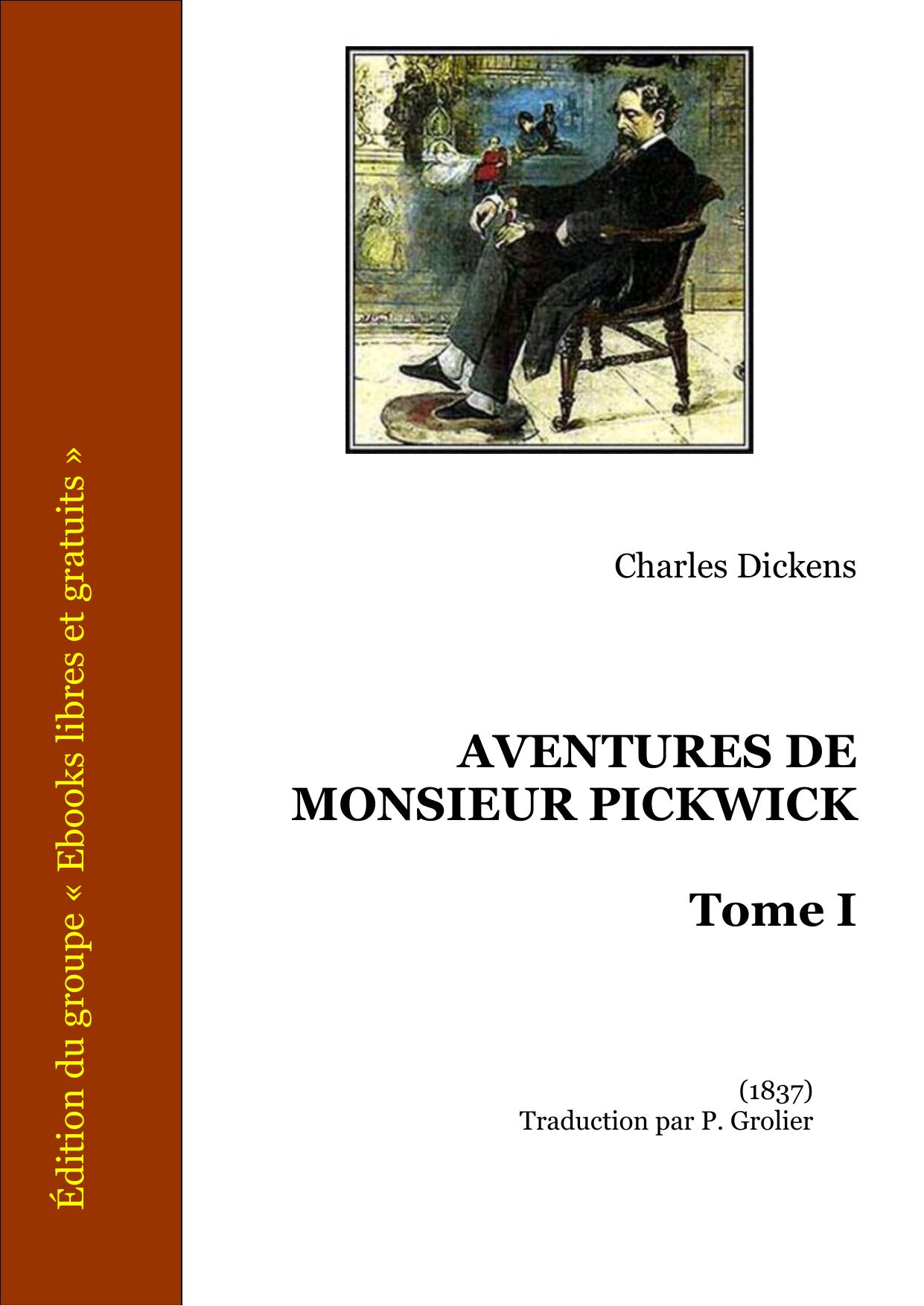 AVENTURES DE MONSIEUR PICKWICK Tome I