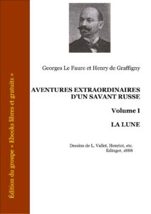 AVENTURES EXTRAORDINAIRES DUN SAVANT RUSSE VOLUME I LA