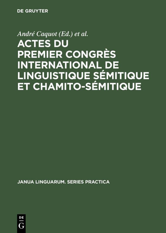 Actes Du Premier Congres International De Linguistique Semit