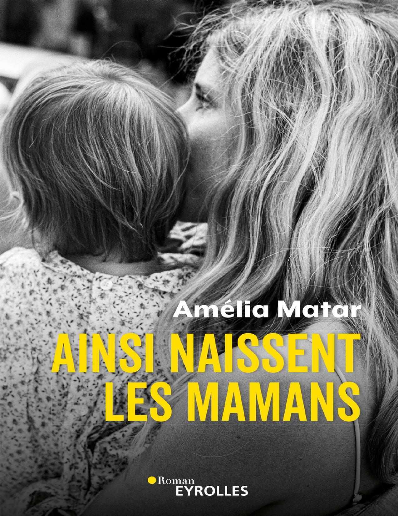 Ainsi Naissent Les Mamans