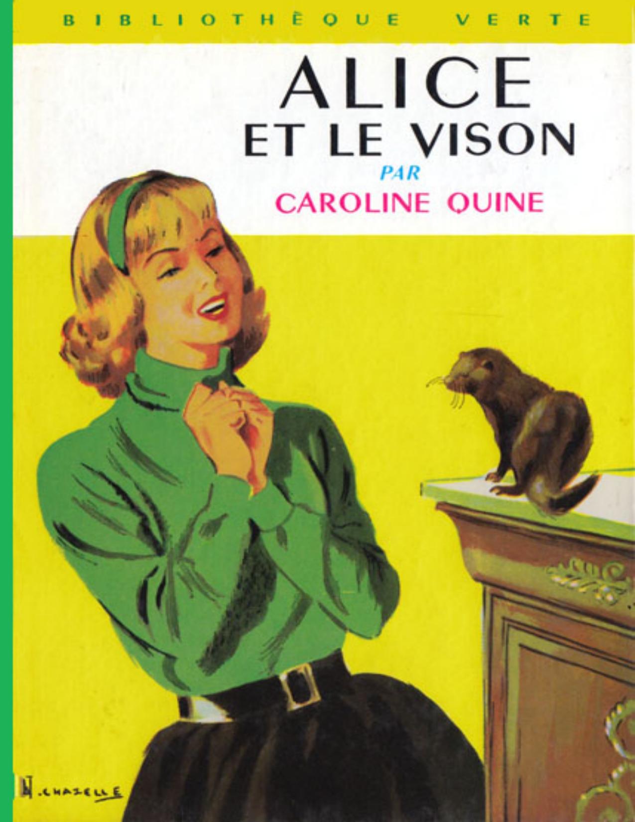 Alice Et Le Vison