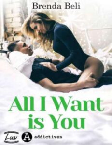 All I Want Is You by Brenda Beli, book cover