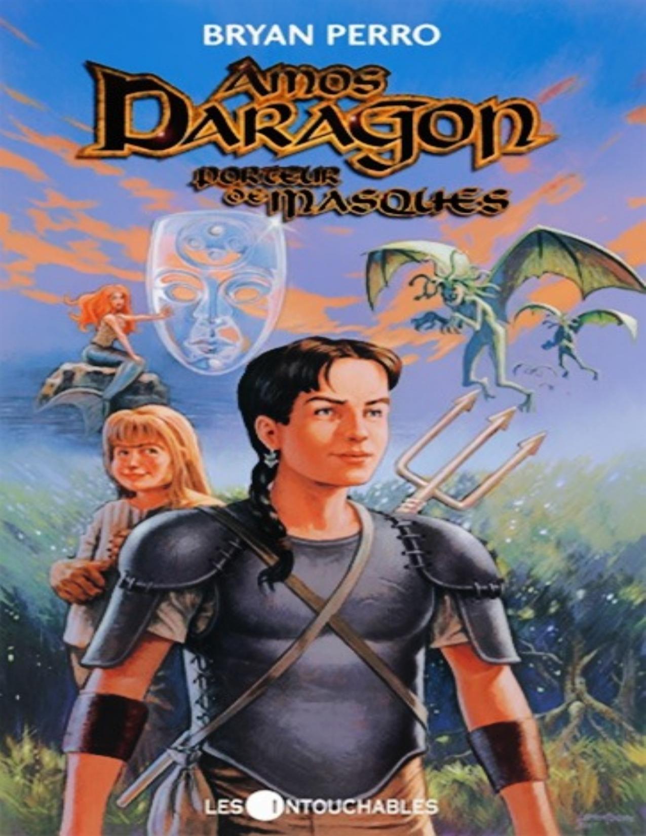 Amos Daragon 01 Porteur De Masques