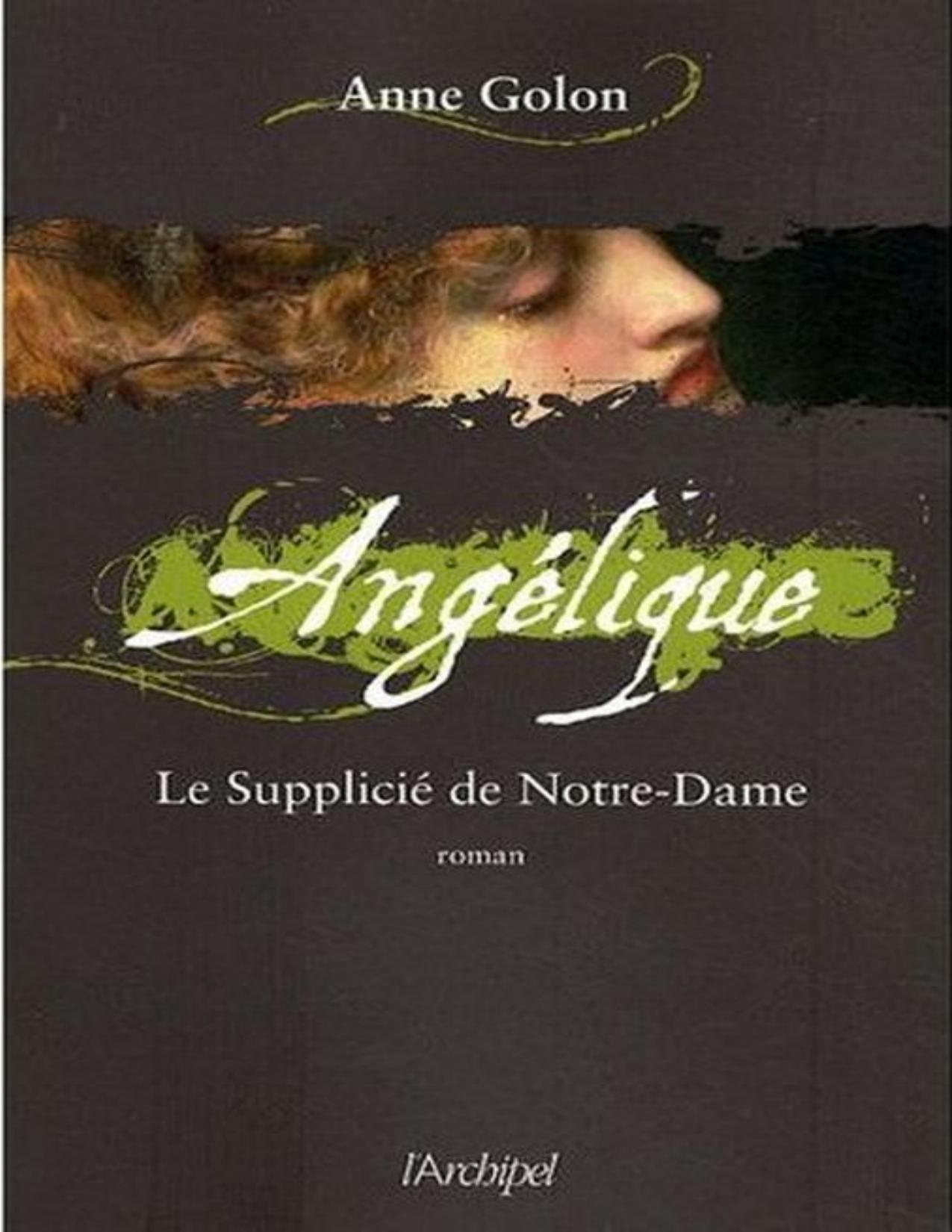 Angelique 04 Le Supplicie De Notre Dame
