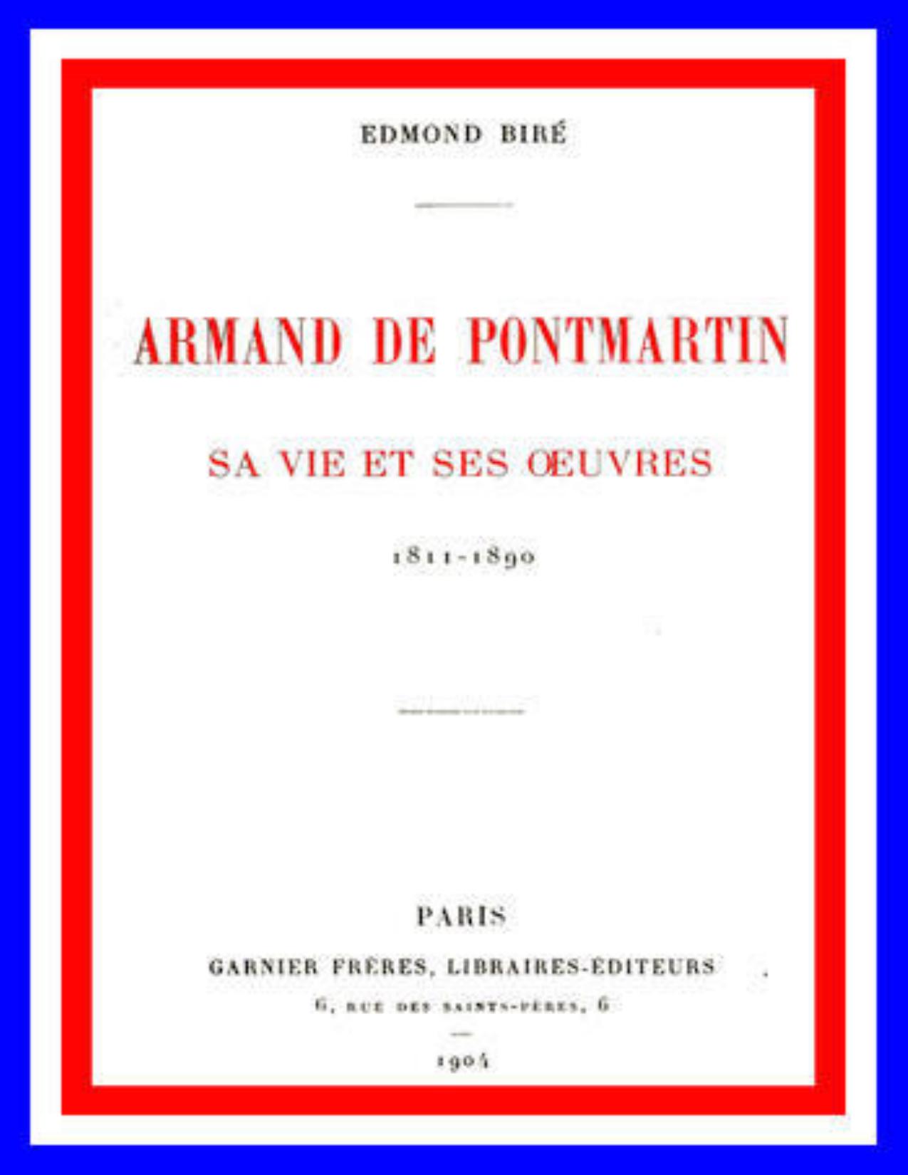 Armand De Pontmartin Sa Vie Et Ses Oeuvres 1811 1890
