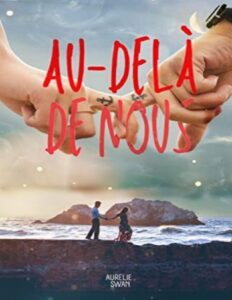 Au Dela De Nous French Edition