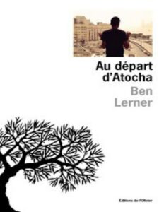 Au départ d’Atocha by Ben Lerner, book cover