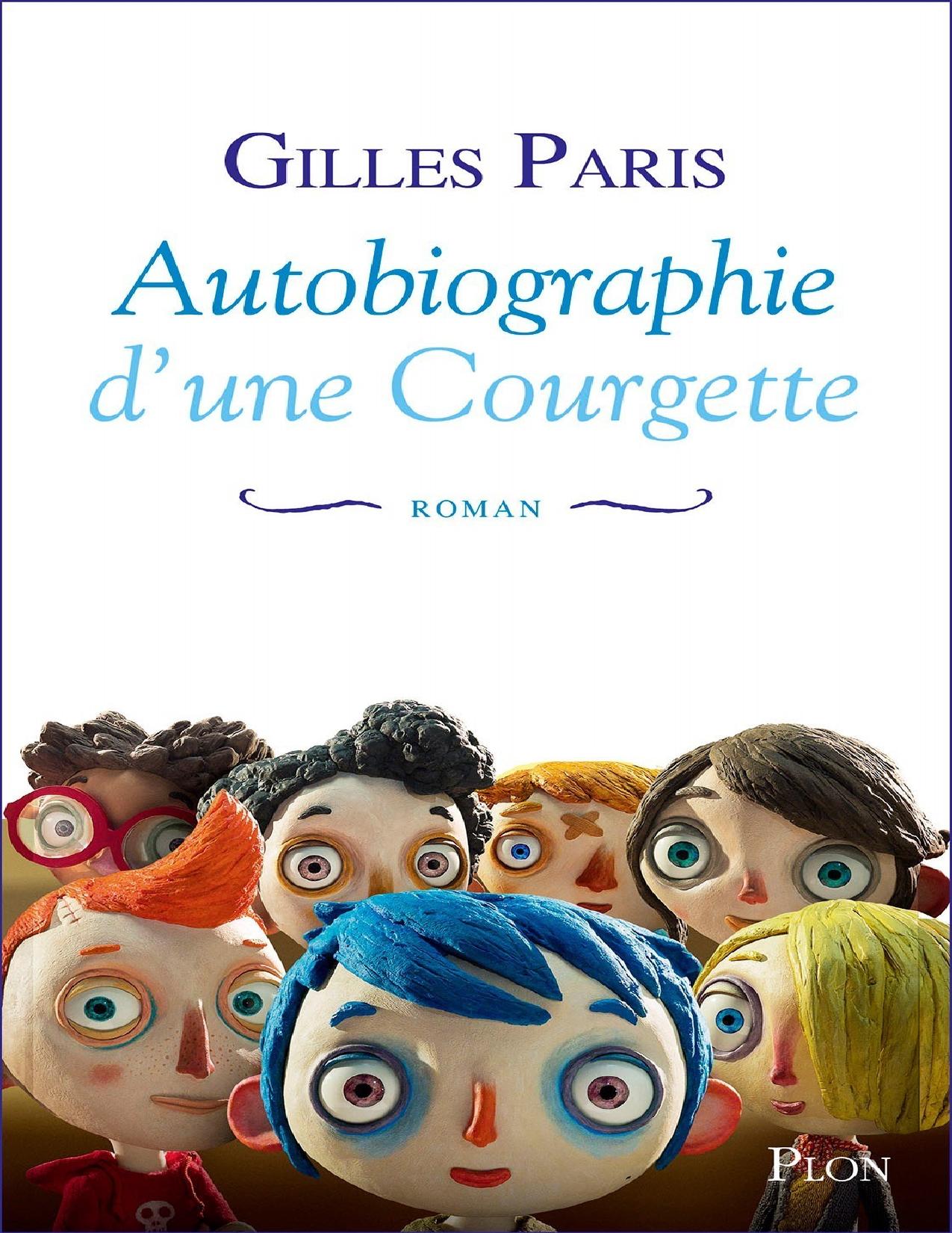 Autobiographie Dune Courgette
