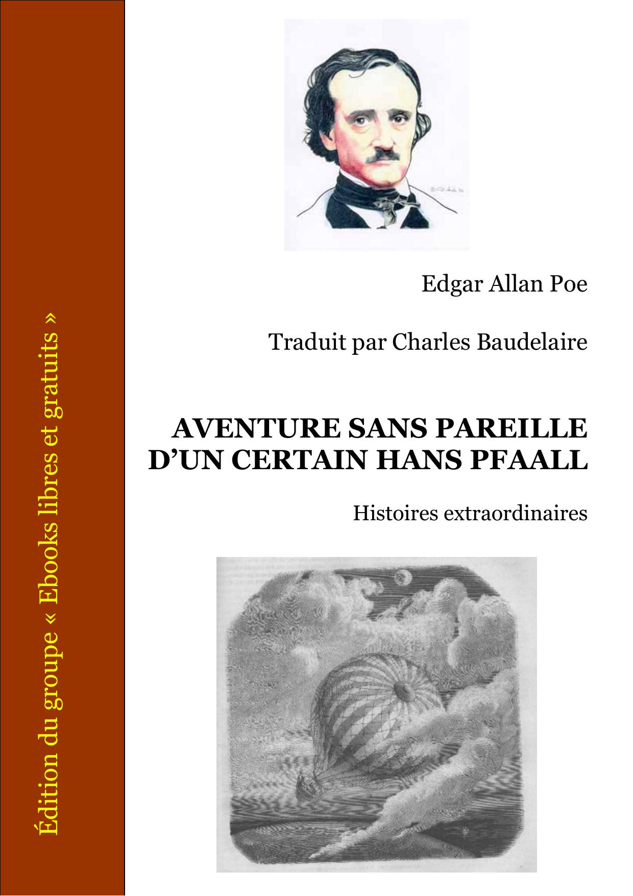 Aventure Sans Pareille Dun Certain Hans Pfaall Histoires