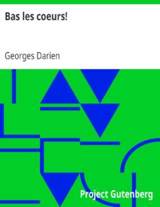 Bas les coeurs!, couverture du livre
