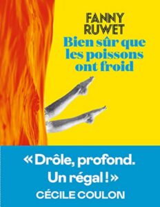 Bien Sur Que Les Poissons Ont Froid