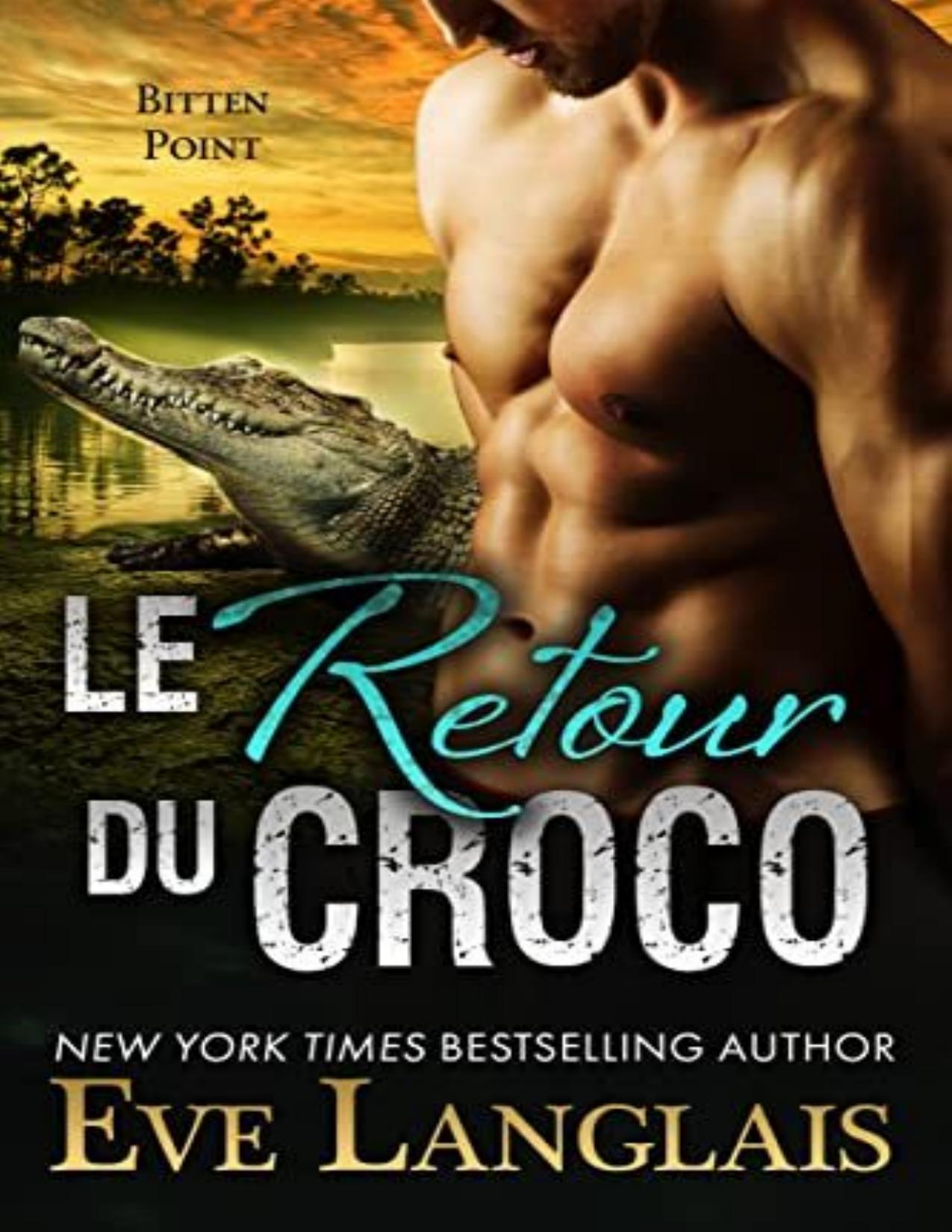 Bitten Point T1 Le Retour Du Crocro