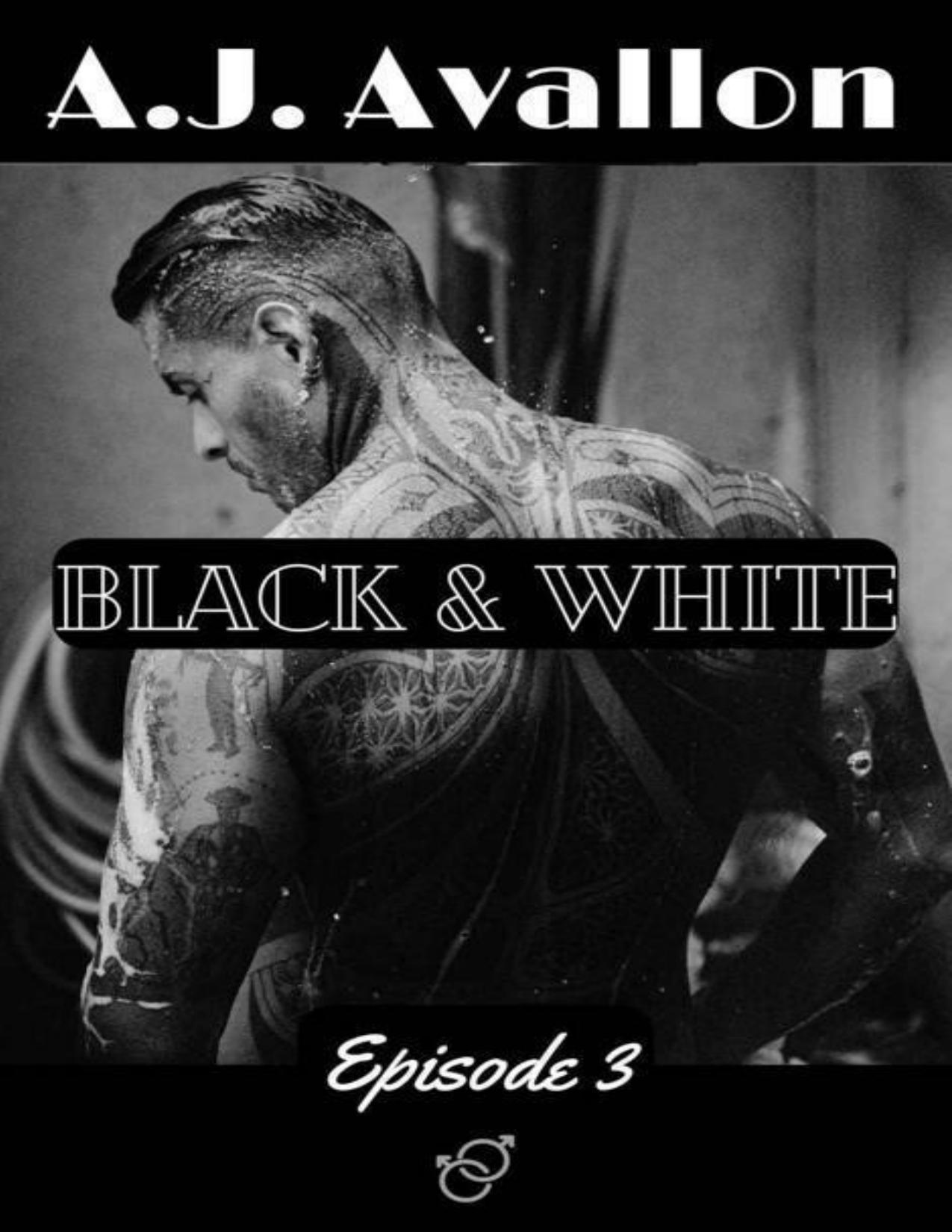 Black White Episode 3 Mini Serie MM Hot Romance Et Actio