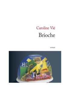 Brioche by Caroline Vié, book cover
