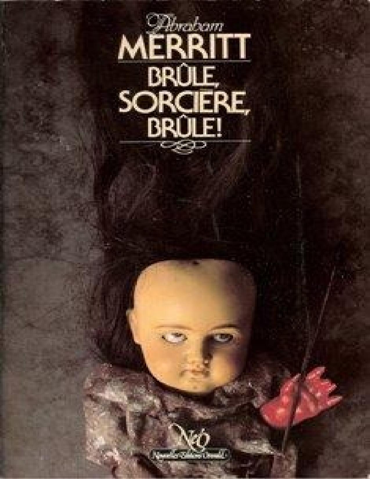 Brule Sorciere Brule