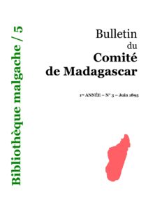 Bulletin Du Comite De Madagascar 1895 3