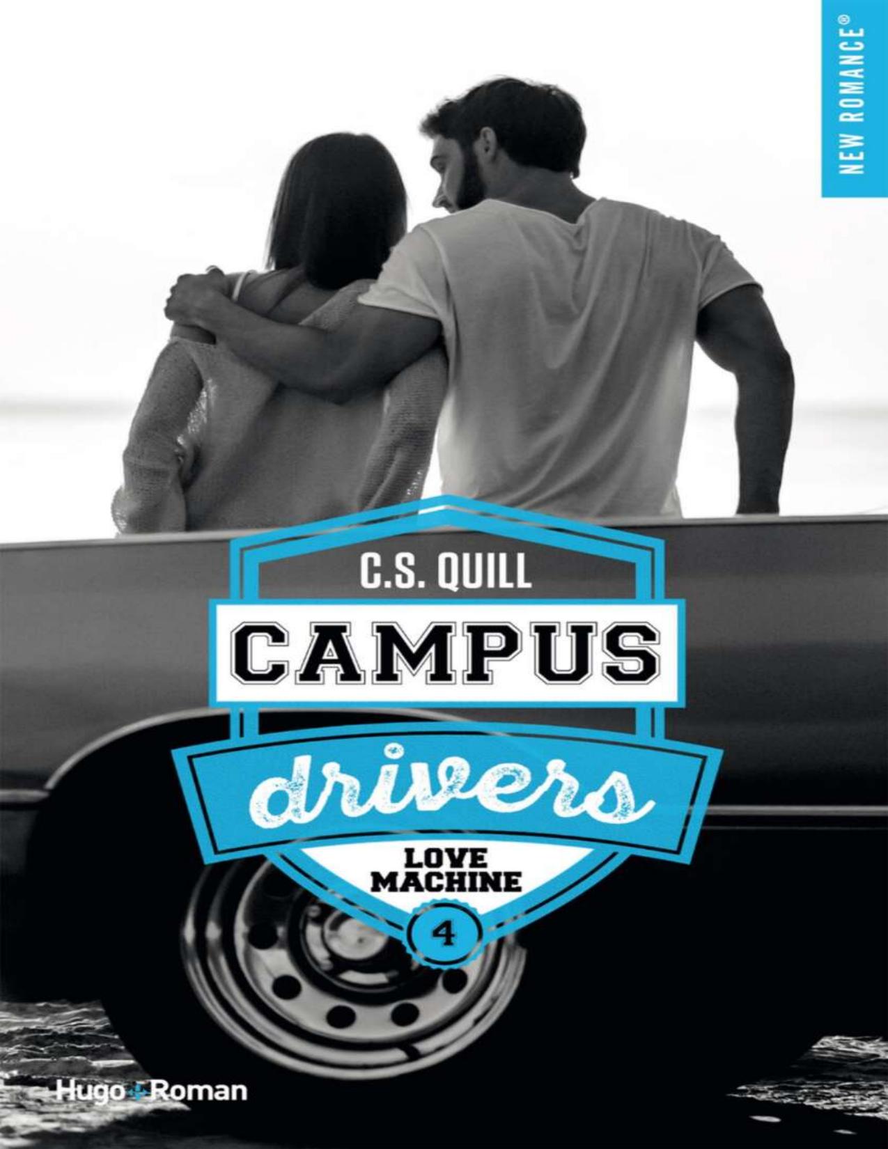 Campus Drivers Tome 4 Love Machine