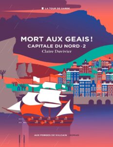 Capitale Du Nord T2 Mort Aux Geais