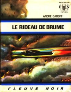 Caroff Andre Le Rideau De Brume