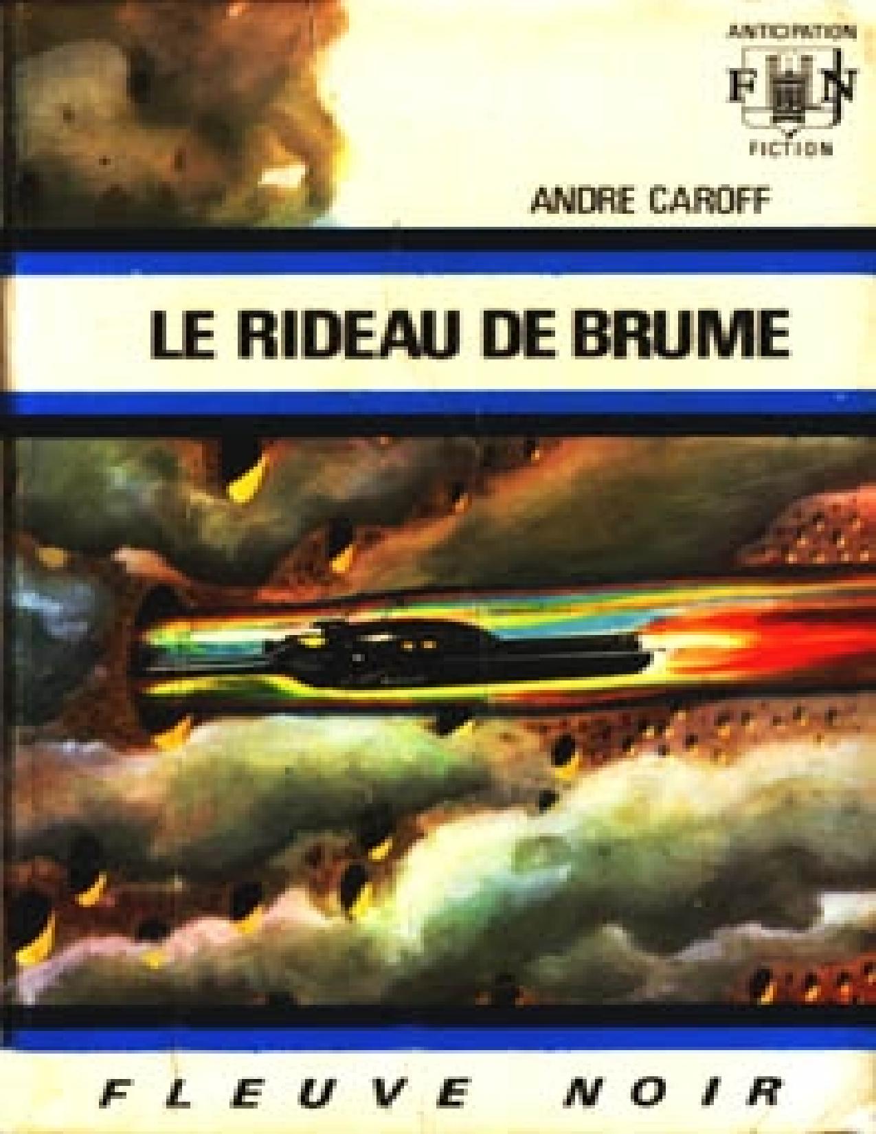 Caroff Andre Le Rideau De Brume