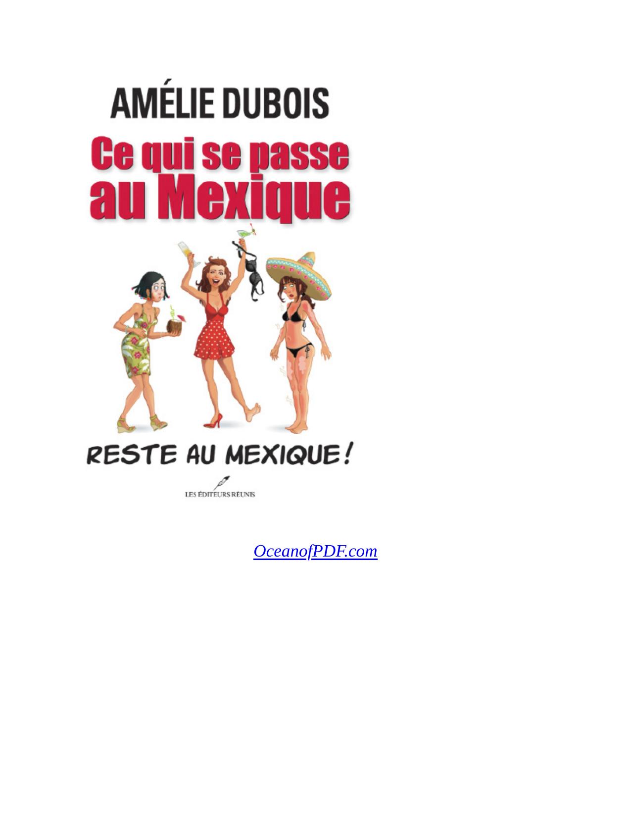 Ce Qui Se Passe Au Mexique Reste Au Mexique