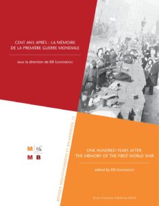 Cent Ans Apres La Memoire De La Premiere Guerre Mondiale