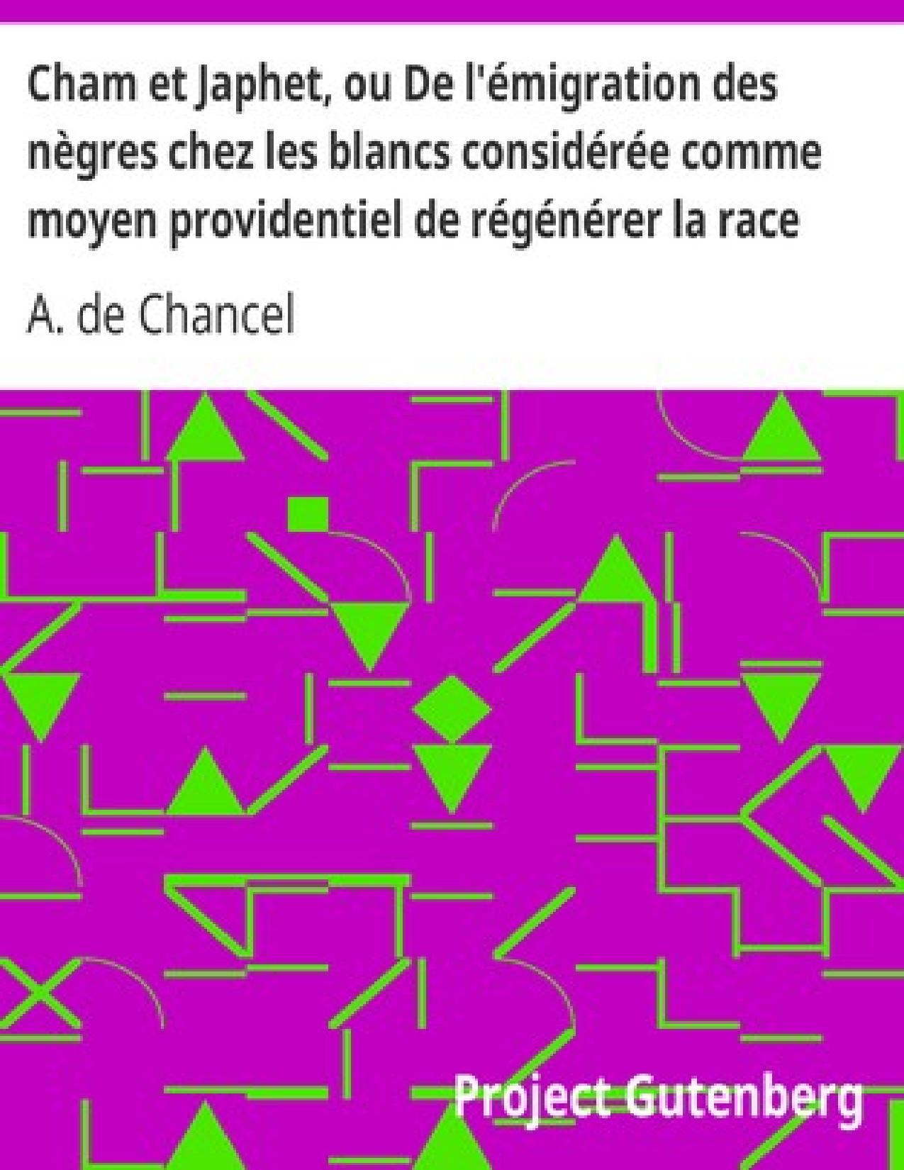 Cham Et Japhet Ou De Lemigration Des Negres Chez Les Blanc