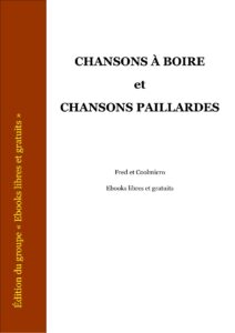 Chanson A Boire Et Chansons Paillardes