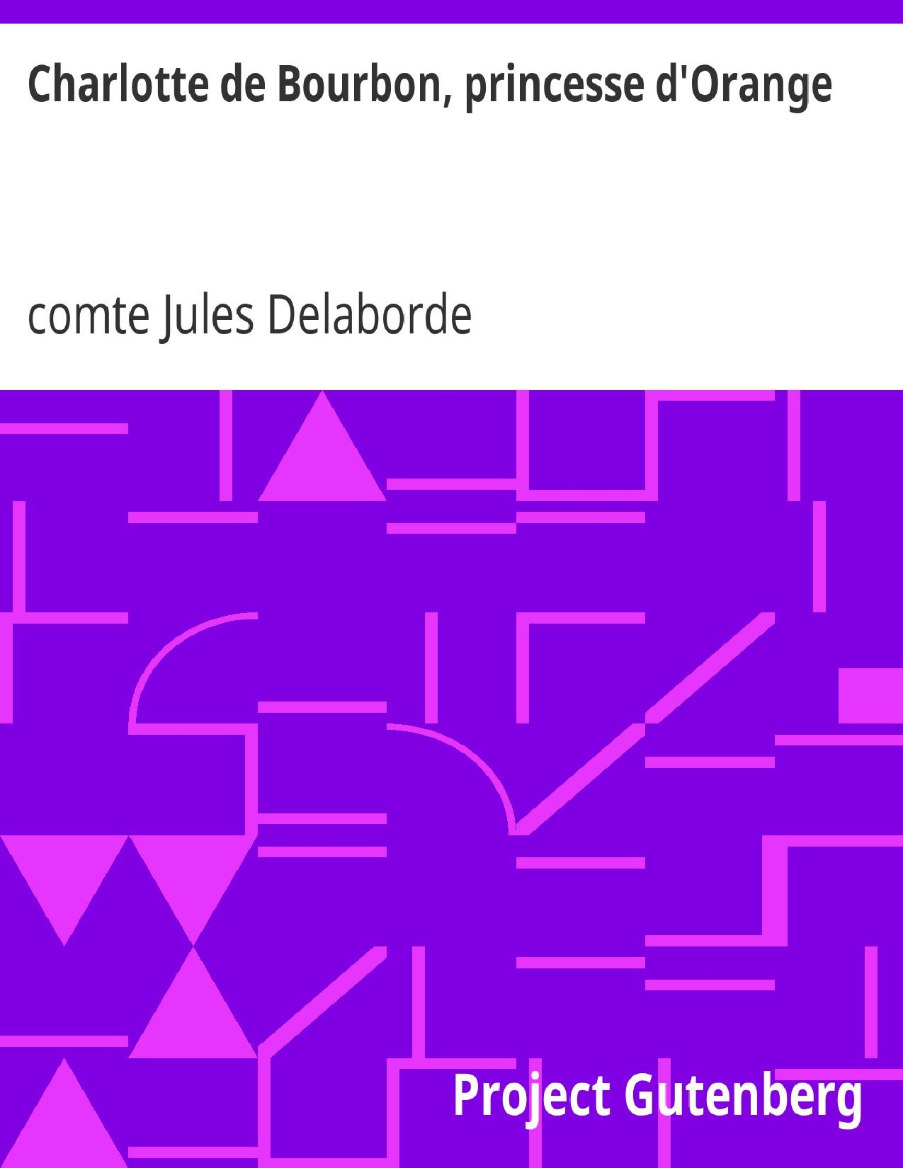 Charlotte De Bourbon Princesse DOrange