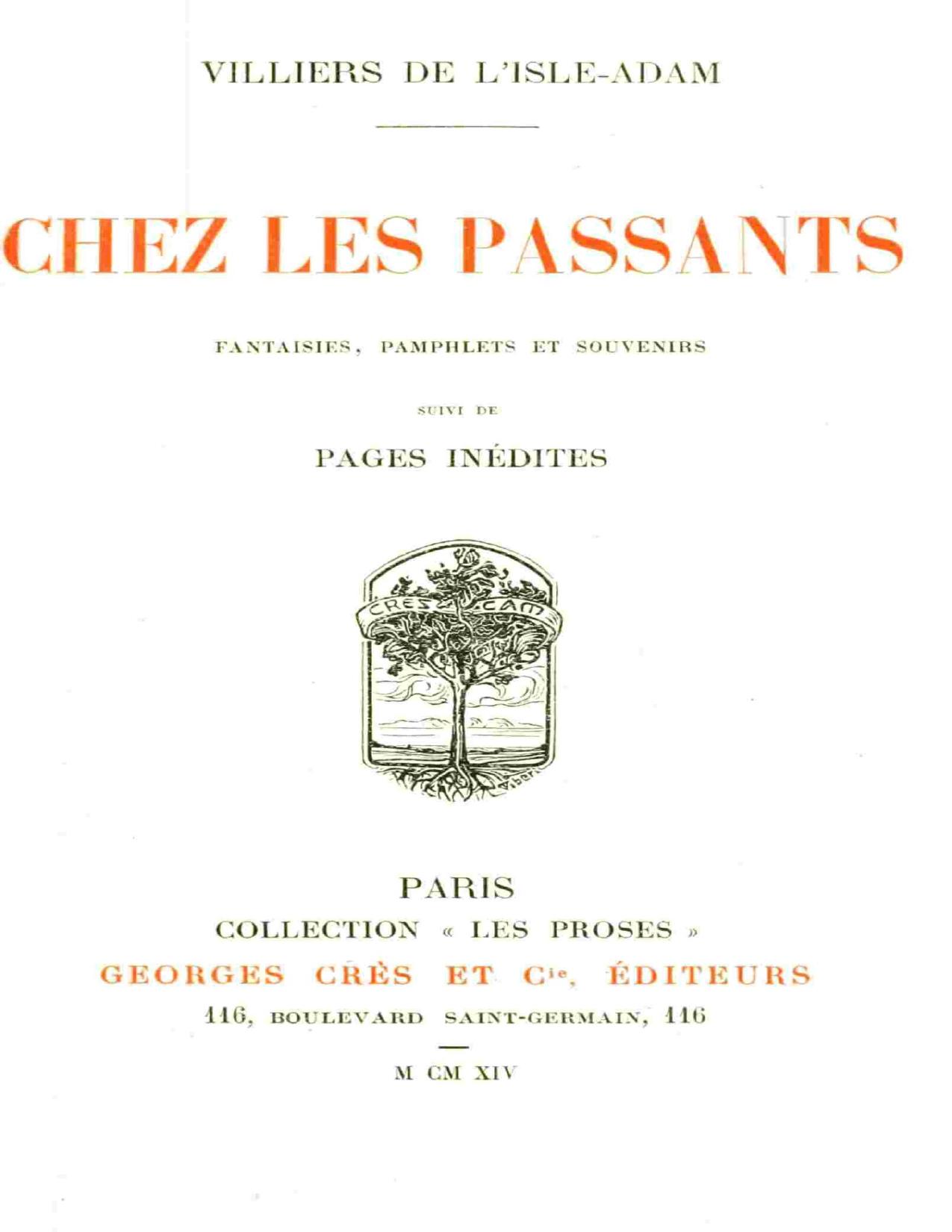Chez Les Passants Fantaisies Pamphlets Et Souvenirs. Suivi