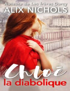 Chloe La Diabolique Une Rom Com Moderne Douce Et Rock Fr