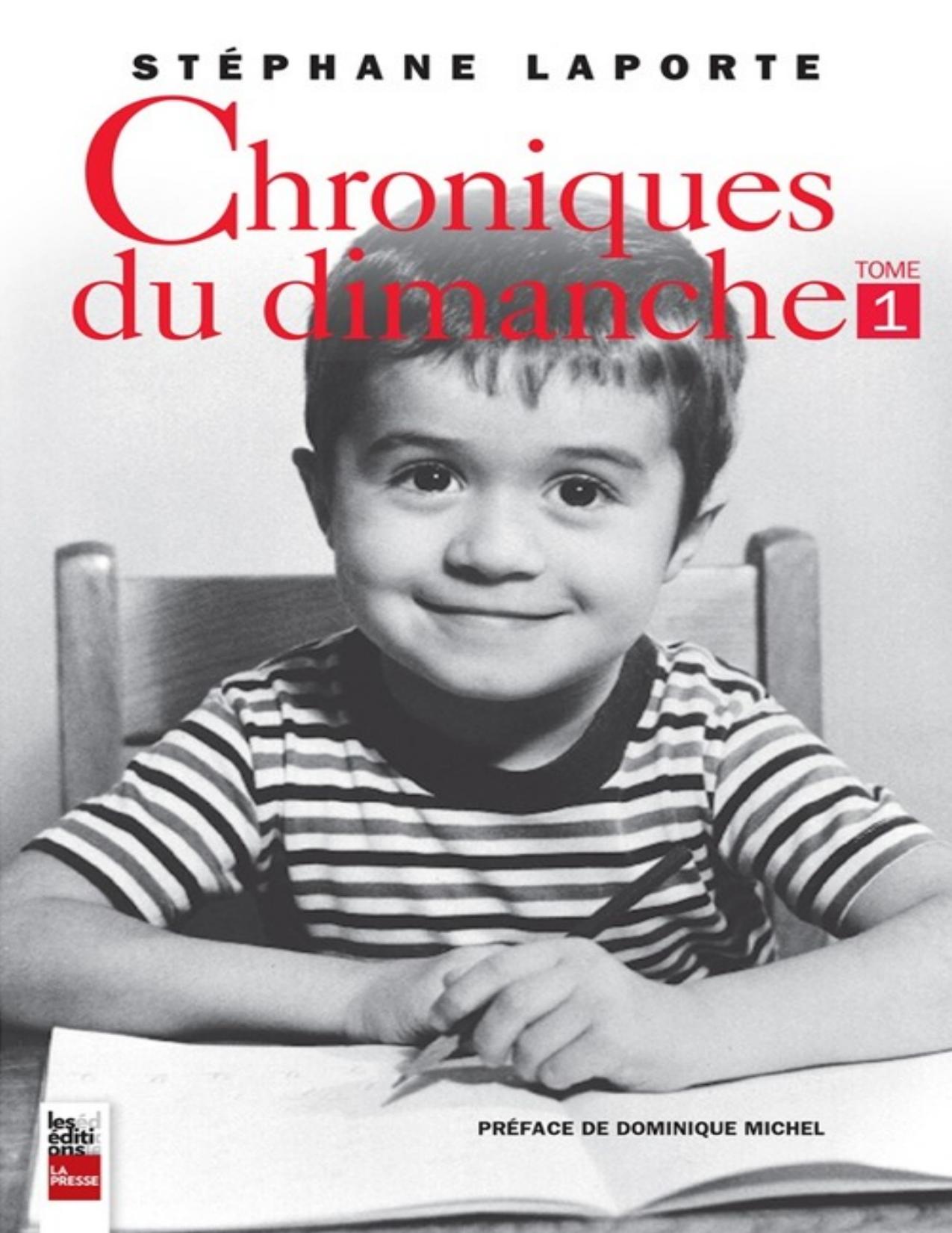 Chroniques Du Dimanche Tome 1